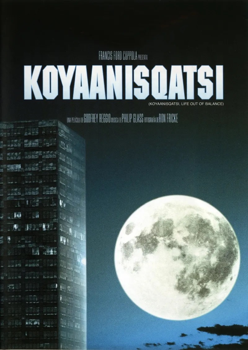 Film poster: Koyaanisqatsi