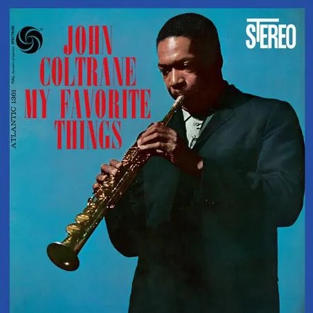 Album cover: My Favorite Things, John Coltrane